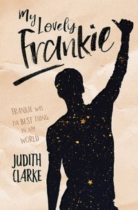 Judith Clarke - My Lovely Frankie