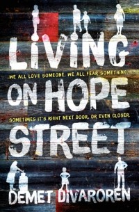 Демет Диварорен - Living on Hope Street
