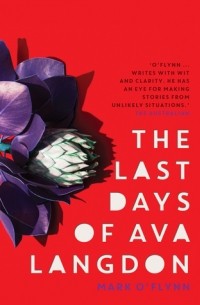 Марк О'Флинн - The Last Days of Ava Langdon