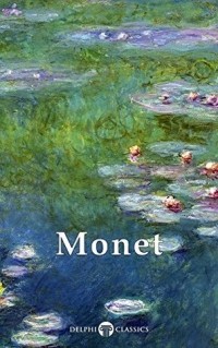  - Delphi Collected Works of Claude Monet