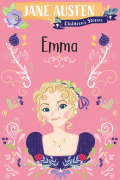 Jane Austen Children's Stories: Emma