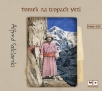 Альфред Шклярский - Tomek na Tropach Yeti