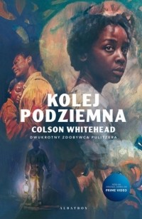 Колсон Уайтхед - Kolej podziemna