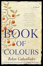 Робин Кадвалладер - Book of Colours