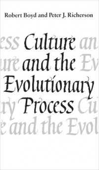  - Culture and the Evolutionary Process