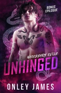 Onley James - Unhinged: Bonus Epilogue