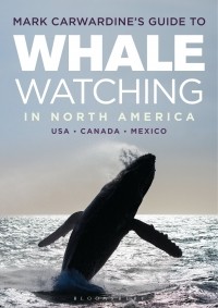 Марк Кавардайн - Mark Carwardine's Guide to Whale Watching in North America
