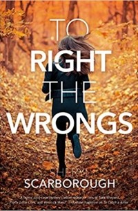 Шерил Скарборо - To Right the Wrongs