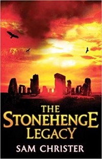 Сэм Кристер - The Stonehenge Legacy