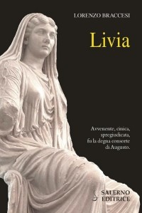 Lorenzo Braccesi - Livia