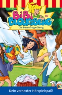 Klaus-P. Weigand - Bibi Blocksberg, Folge 117: Die Besenflugpr?fung