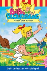 Bibi Blocksberg, Folge 1: Hexen gibt es doch