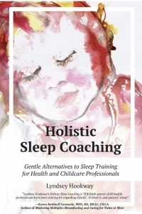 Линдси Хуквей - Holistic Sleep Coaching