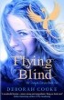 Дебора Кук - Flying Blind