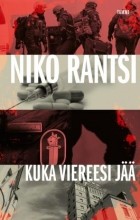 Niko Rantsi - Kuka viereesi jää