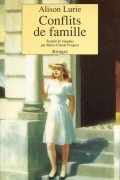Элисон Лури - Conflits de famille