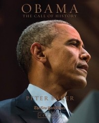 Питер Бейкер - Obama: The Call of History