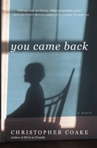 Кристофер Коук - You Came Back