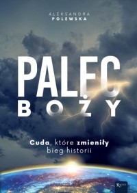 Aleksandra Polewska - Palec Boży