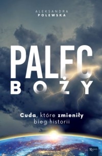 Aleksandra Polewska - Palec Boży