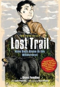  - Lost Trail: Nine Days Alone in the Wilderness