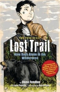 Lost Trail: Nine Days Alone in the Wilderness