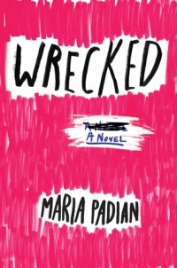 Мария Падиан - Wrecked