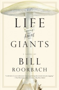 Билл Рурбах - Life Among Giants