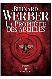 La Prophétie des abeilles