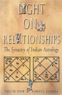  - Light on Relationships: The Synastry of Indian Astrology