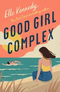 Эль Кеннеди - Good Girl Complex