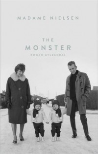 Мадам Нильсен - The Monster