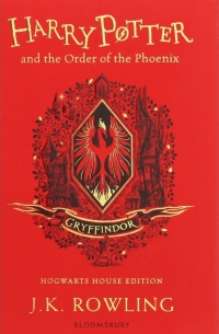 Джоан Роулинг - Harry Potter and the Order of the Phoenix – Gryffindor House Edition