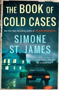 Simone St. James - The Book of Cold Cases