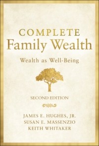  - Complete Family Wealth