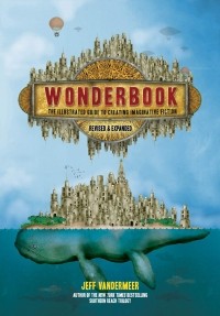 Джефф Вандермеер - Wonderbook