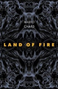 Марио Чард - Land of Fire