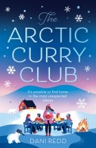 Дани Редд - The Arctic Curry Club