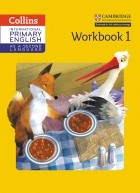 Дафна Пайзи - International Primary English as a Second Language Workbook Stage 1