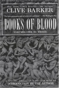 Клайв Баркер - Books of Blood, Vols. 1-3