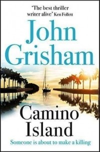 John Grisham - Camino Island