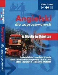 Dorota Guzik - Angielski dla zapracowanych «A Month in Brighton»