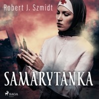 Роберт Ежи Шмидт - Samarytanka