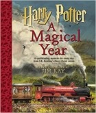 J. K. Rowling - Harry Potter - A Magical Year