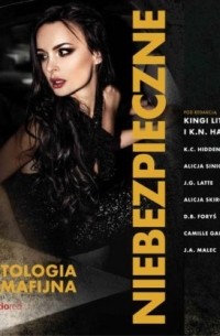 К. Н. Ханер - Niebezpieczne. Antologia mafijna