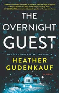 Хизер Гуденкауф - The Overnight Guest