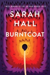 Сара Холл - Burntcoat