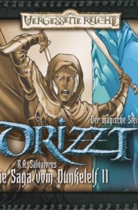 Роберт Сальваторе - DRIZZT, Folge 11: Der magische Stein