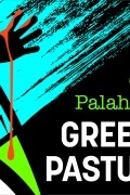 Greener Pastures