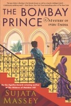 Sujata Massey - The Bombay Prince
